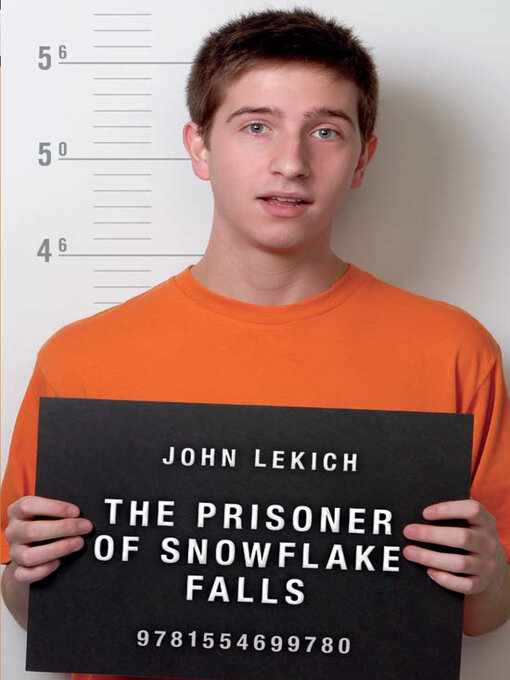 Title details for The Prisoner of Snowflake Falls by John Lekich - Wait list